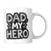 Κούπα "Dad my hero"